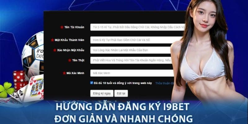 Nhập đúng thông tin trên bảng mẫu của nhà cái I9bet