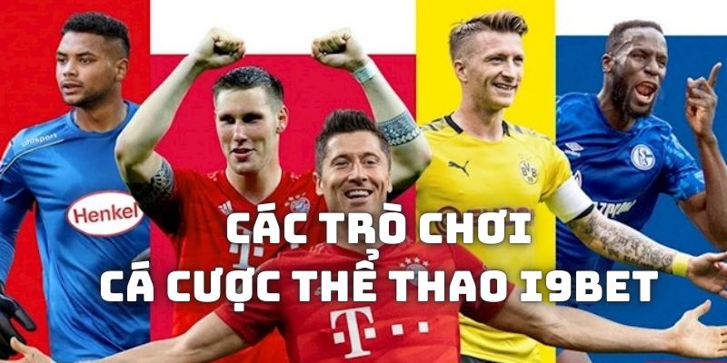 Những trò chơi được mến mộ nhất trong thể loại Thể Thao I9Bet